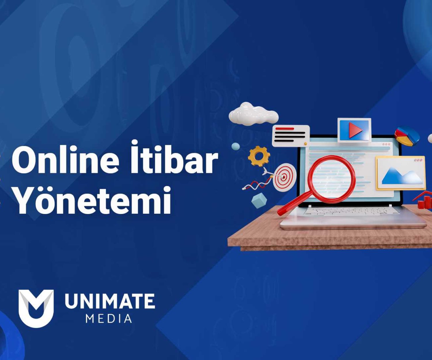 Online İtibar Yönetimi Nedir?
